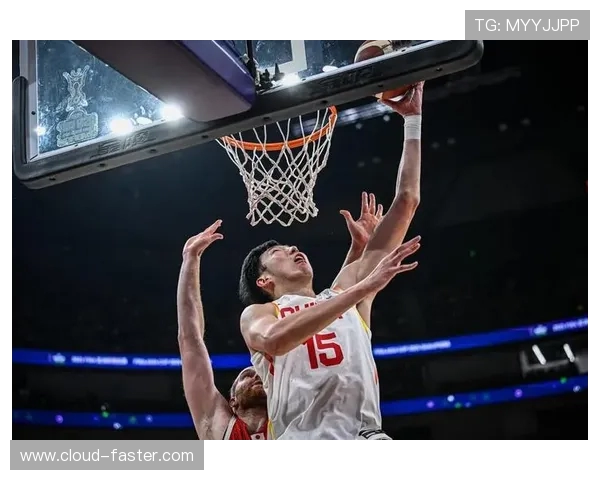 周琦重回巅峰引领中国男篮内线新格局再掀世界杯冲击热潮